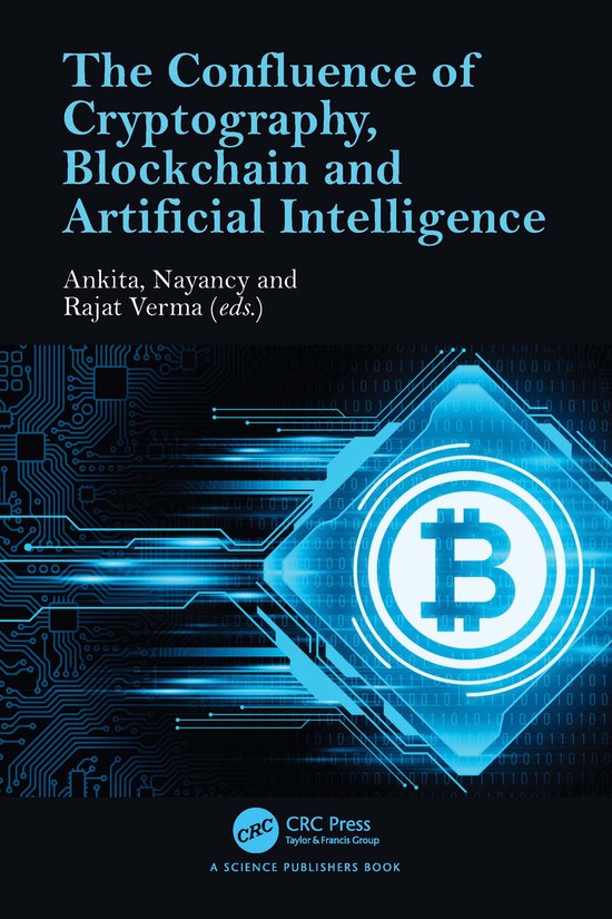 The Confluence of Cryptography, Blockchain and Artificial In ... - cover