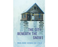 The City Beneath Snow - Stories