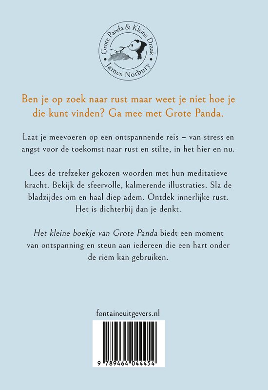 Boek "Het kleine boekje van Grote Panda" met tekst en illustraties over rust vinden. Achterkant met website en ISBN.