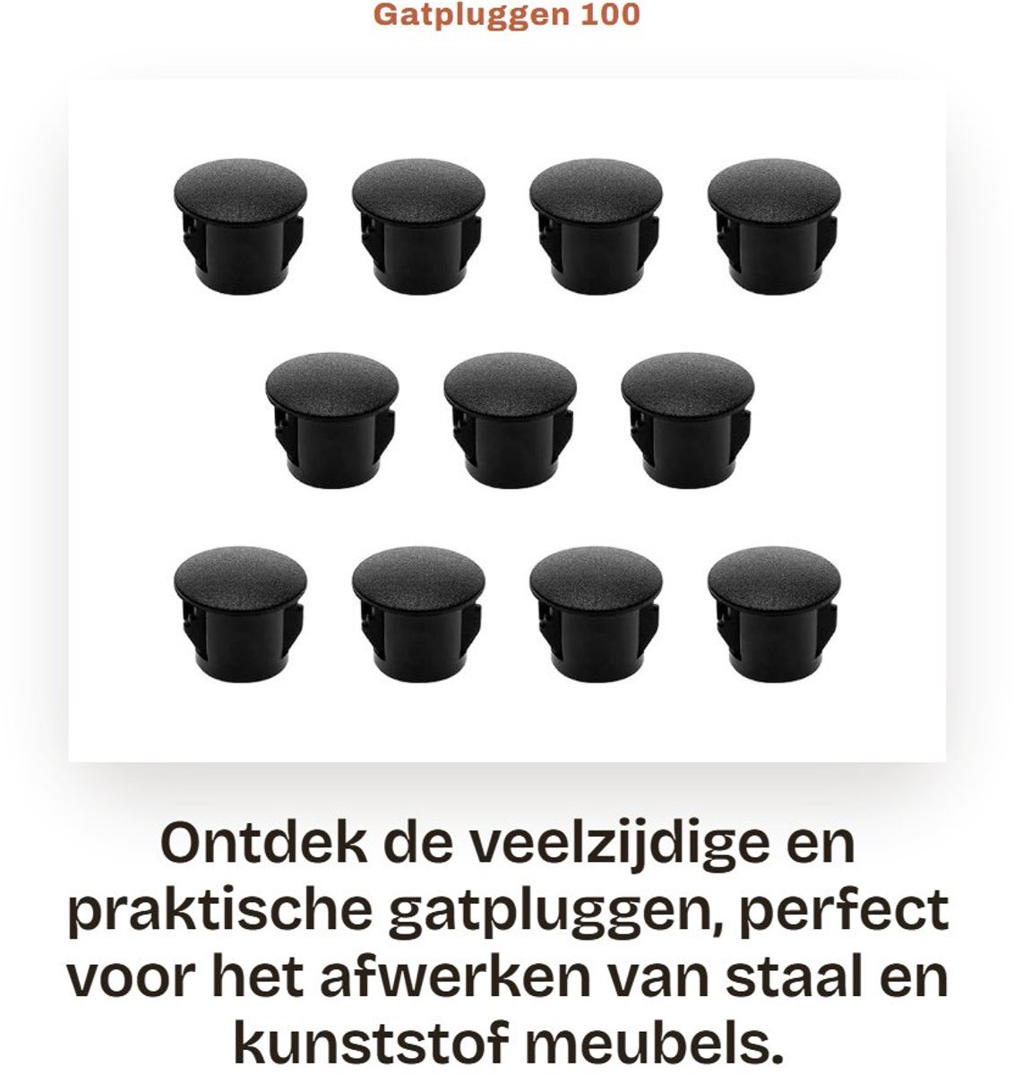 Dailygoods- Gatpluggen 100 Stuks - Zwart Kunststof - Diameter Onderkant 10 mm - Hoogte 11 mm - Geschikt voor Gatdiameter 10-10,5 mm - Eenvoudig te Gebruiken - Afdekkappen
