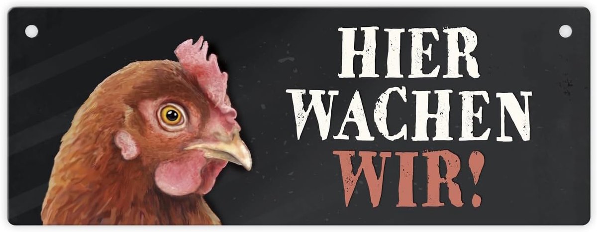 Trendaffe - Metallschild mit Huhn Motiv und Spruch: Hier wachen wir!