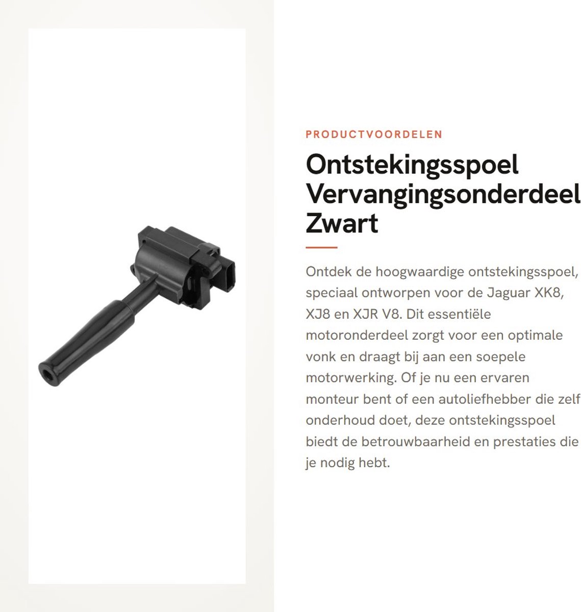Dailygoods- Ontstekingsspoel gloednieuw - Compatibel met XK8/XJ8/XJR/V8 - Onderdeelnummer UF415 - Materiaal PBT/metaal - Gewicht ca. 284 g - Kleur zwart - Bobine