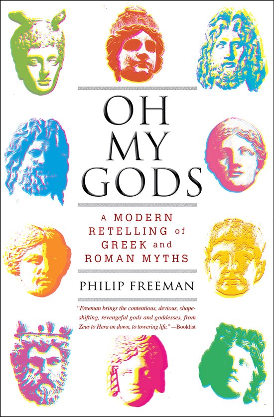 Livre 'OH MY GODS' avec au centre le titre et autour neuf portraits colorés et imprimés de dieux et déesses grecs et romains.