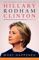 Couverture du livre 'What Happened' avec Hillary Rodham Clinton. Texte : 'THE NUMBER ONE BESTSELLER HILLARY RODHAM CLINTON 'Absorbing, pleasingly vengeful and often darkly funny' SUNDAY TIMES WHAT HAPPENED WITH NEW CHAPTER'.