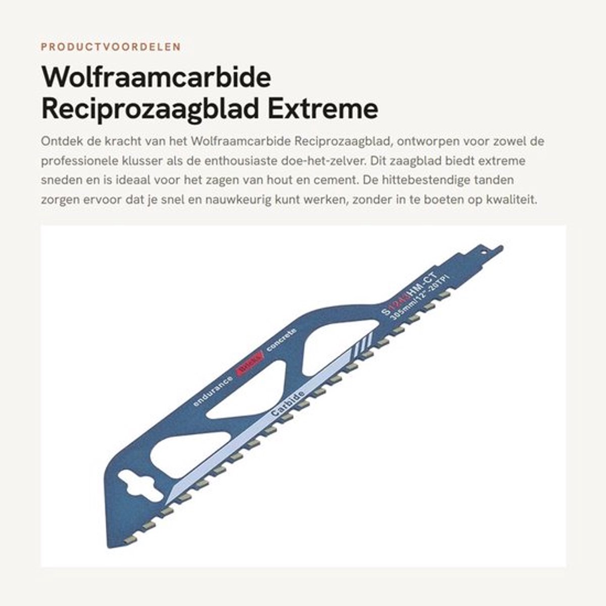 Reciprozaagblad Wolfraamcarbide - Extreme Sneden - Hittebestendige Tanden - Zaagbladdikte 1,5 mm - Voor Hout/Cement - Veelzijdige Toepassingen - Zaagblad