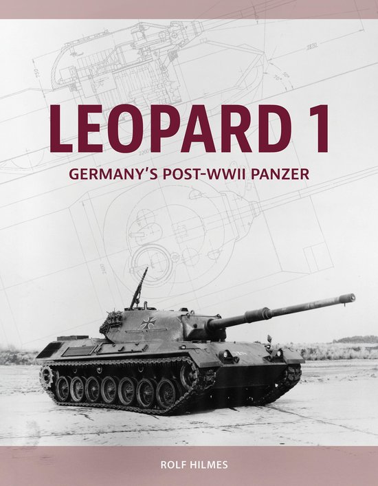 Boekomslag: Leopard 1, Duitslands naoorlogse pantserwagen. Zwart-witfoto van een Leopard 1-tank op een technische tekening.