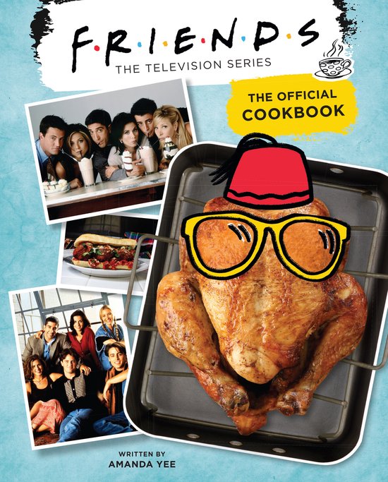 Friends: The Official Cookbook - cover