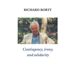 Contingency, Irony, And Solidarity