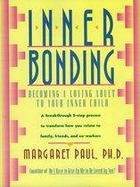 Boek 'Inner Bonding' met gele achtergrond en blauwe en roze letters. De ondertitel luidt 'Becoming a loving adult to your inner child'.