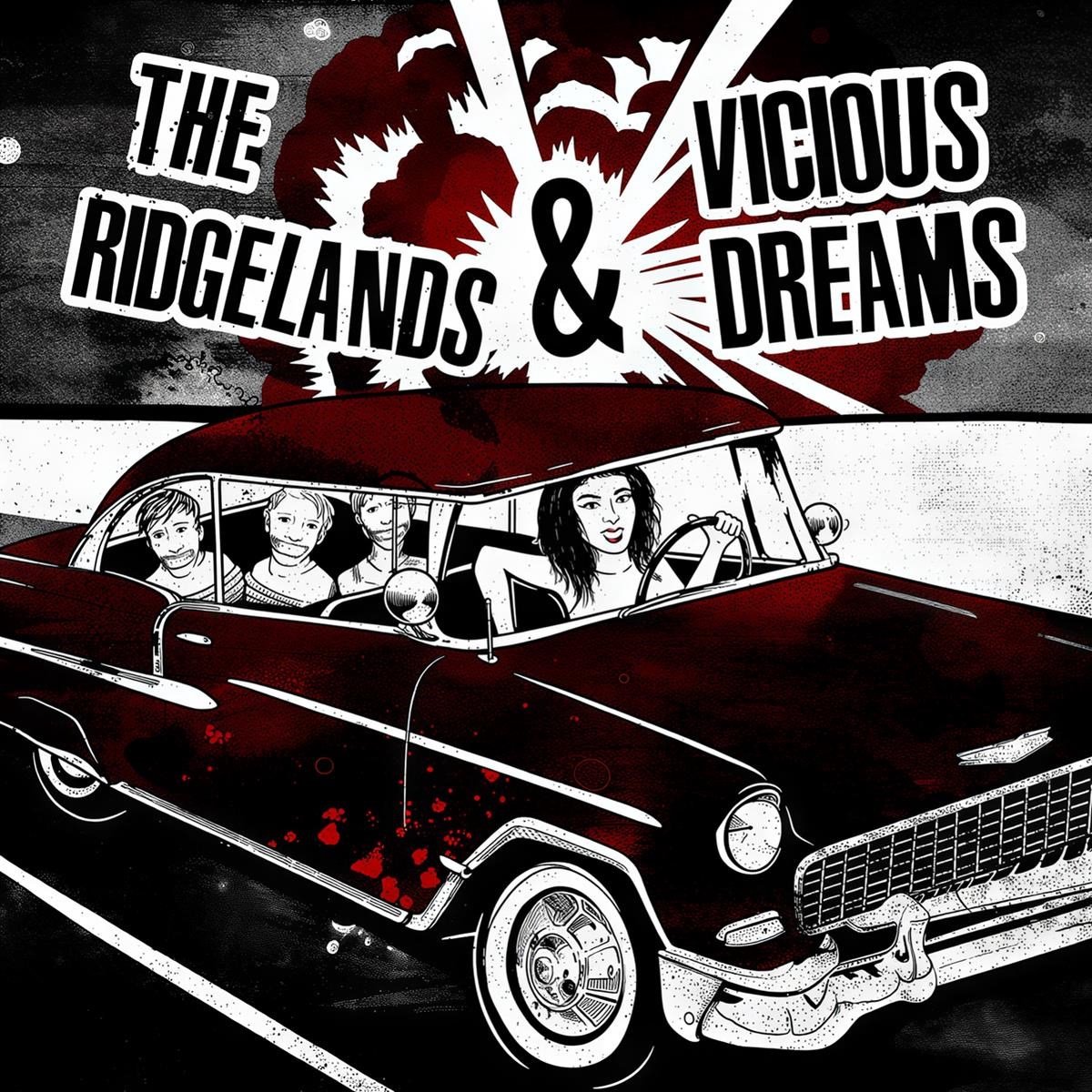 The Ridgelands & Vicious Dreams - Split (7" Single)