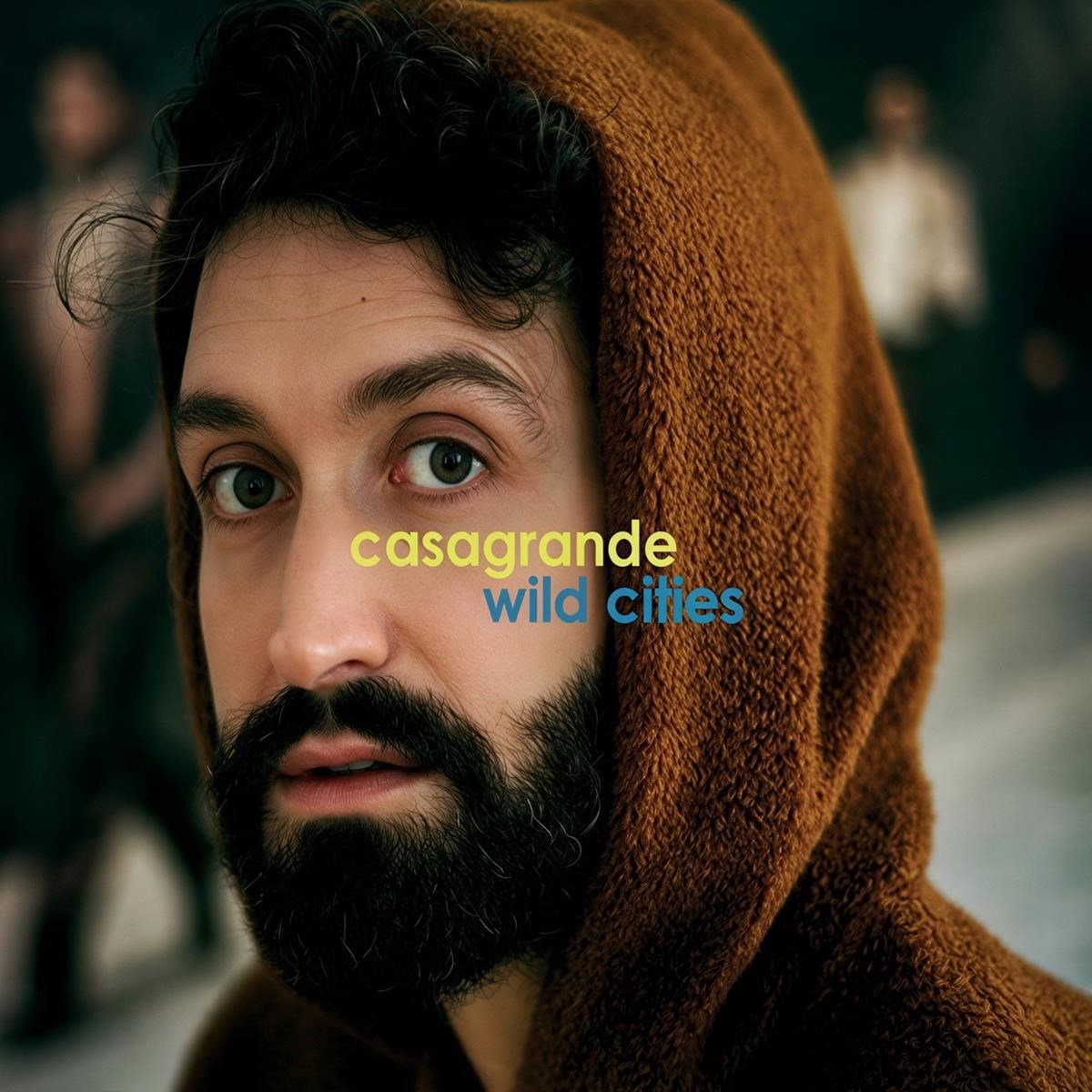 Casagrande - Wild Cities (CD)