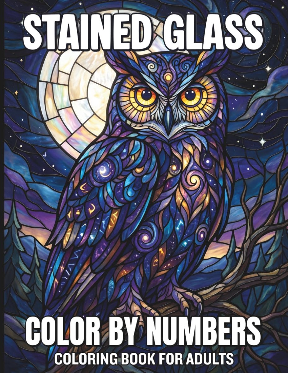 Glass Color By Numbers Coloring Book For Adults: Creative Mosaic Illustrations for Adults Inspired by Classic Stained Glass Designs with Simple Numbered Instructions for Perfect Art Results
