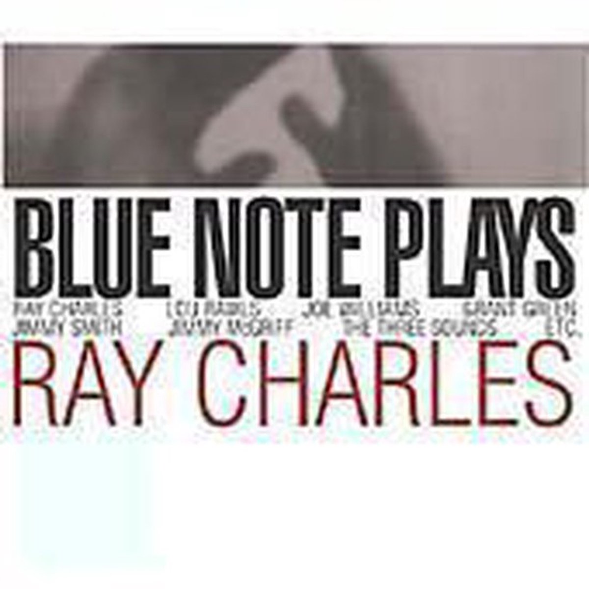 Blue Note Plays Ray Charles
