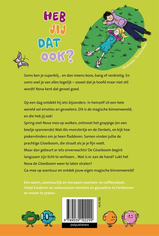 Achterkant van het boek 'Nova en Lumi'. Een jongen en meisje liggen op het gras. De tekst is 'Heb jij dat ook?'. Monsters onderaan.