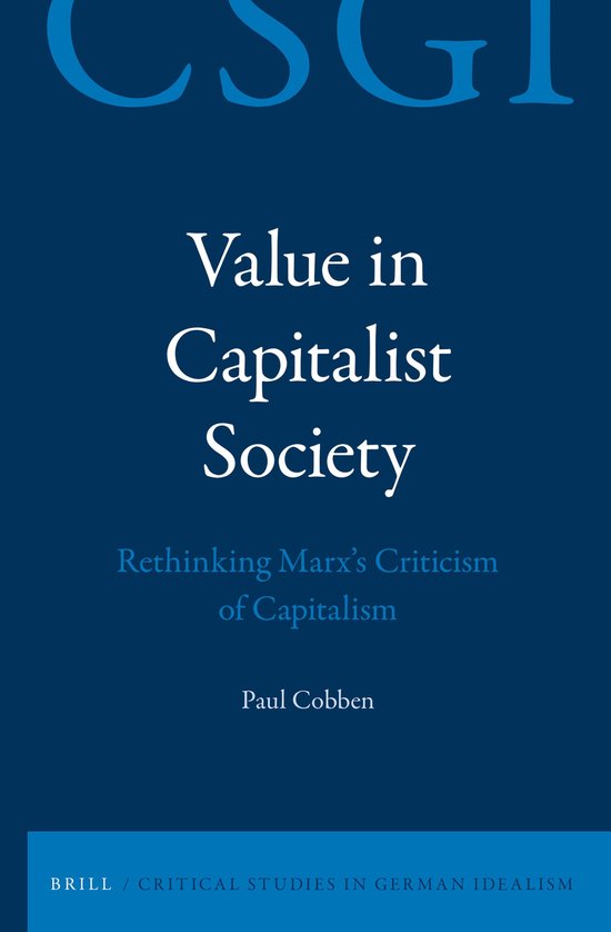 Boekomslag: 'Value in Capitalist Society' door Paul Cobben. Met 'CSGI' en 'BRILL' logo.