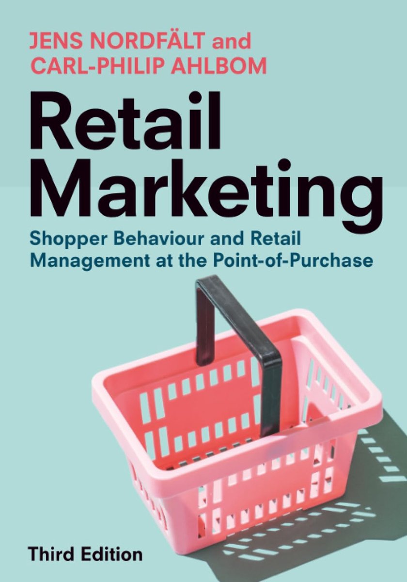 Marketing: Shopper Behaviour and Retail Management at the Point-of-Purchase