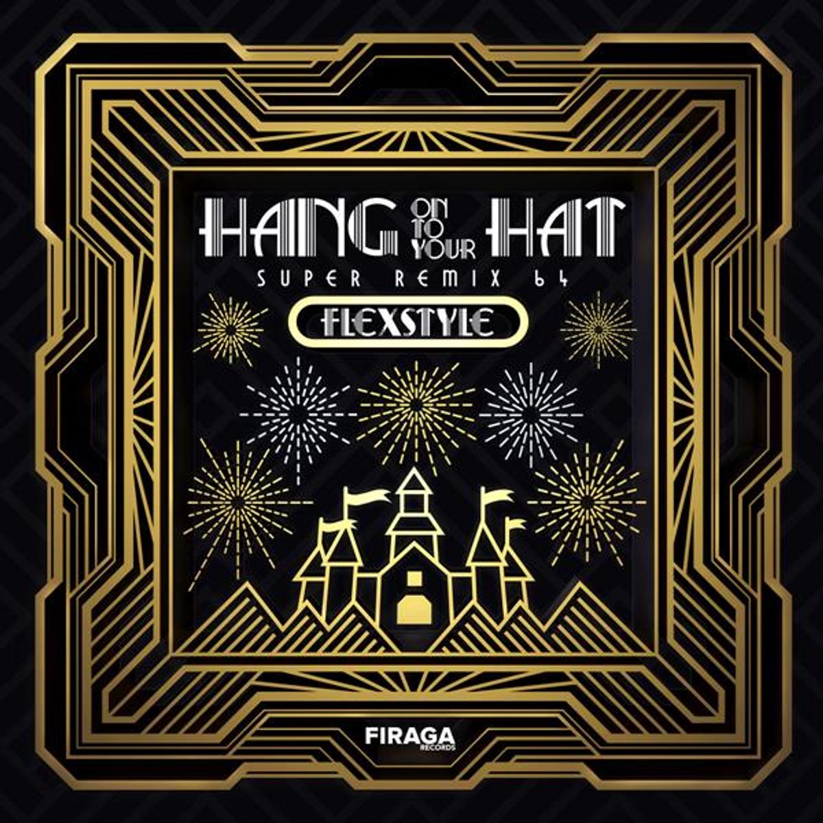 Flexstyle - Hang Onto Your Hat - Super Remix 64 (LP)