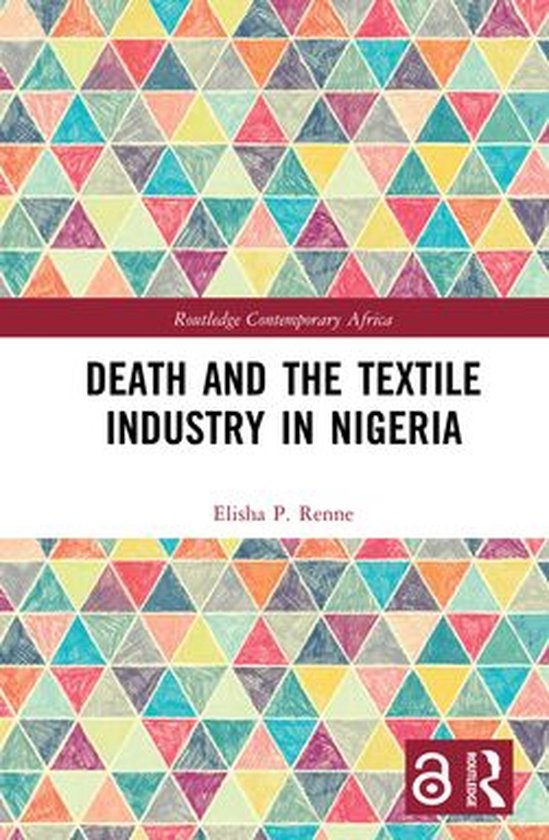 Routledge Contemporary Africa - Death and the Textile Indust ... - cover