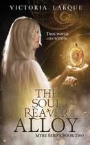 The Soul Reaver Alloy