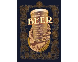 Comic Book Story of - The Comic Book Story of Beer
