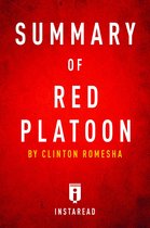 Summary of Red Platoon