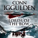 Lords of the Bow (Conqueror, Book 2)