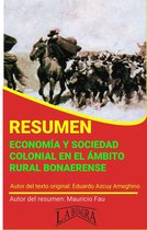 RESÚMENES UNIVERSITARIOS - Resumen de Economía y Sociedad Colonial en el Ámbito Rural Bonaerense de Eduardo Azcuy Ameghino