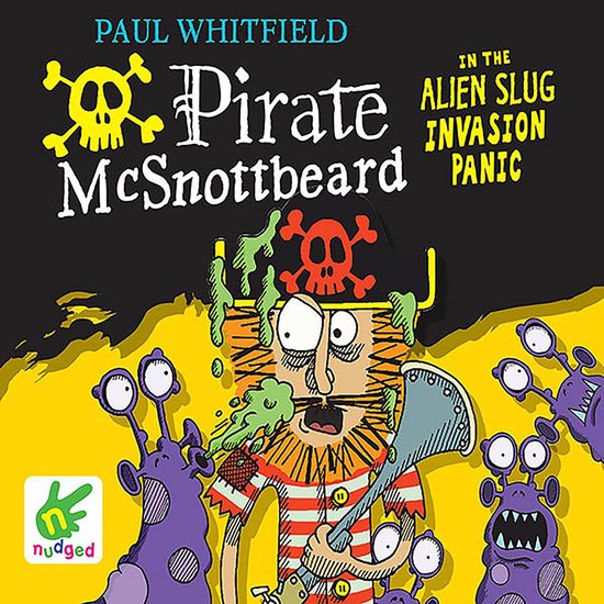 Pirate McSnottbeard in the Alien Slug Invasion Panic - cover