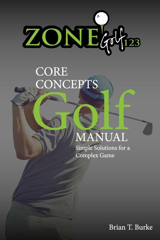 ZoneGolf123 Core Concepts - cover