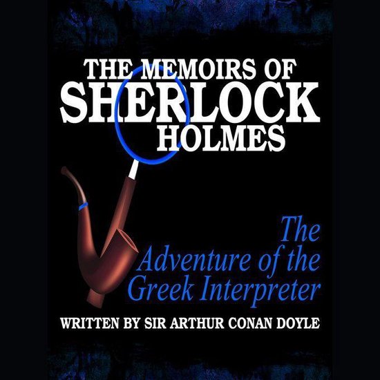 The Memoirs of Sherlock Holmes - The Adventure of the Greek  ... - cover