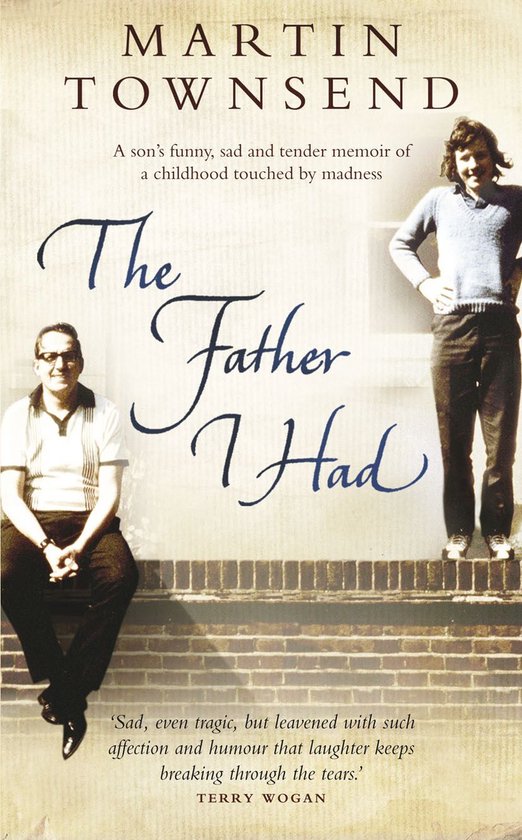 Boek cover The Father I Had van Martin Townsend (Onbekend)