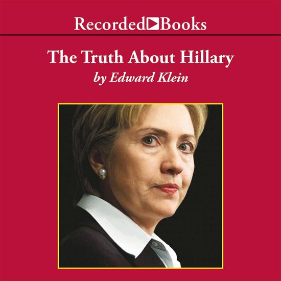 The Truth About Hillary