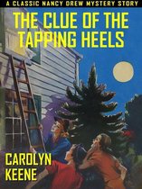 Nancy Drew 16 -  The Clue of the Tapping Heels