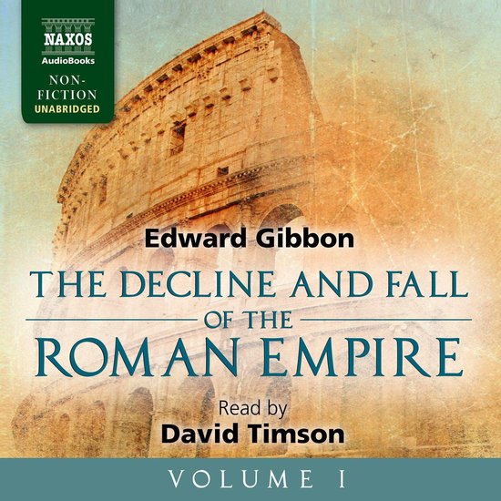 The Decline and Fall of the Roman Empire, Volume I - cover