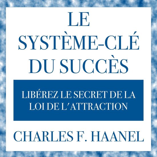 Le système-clé universel du succès - cover