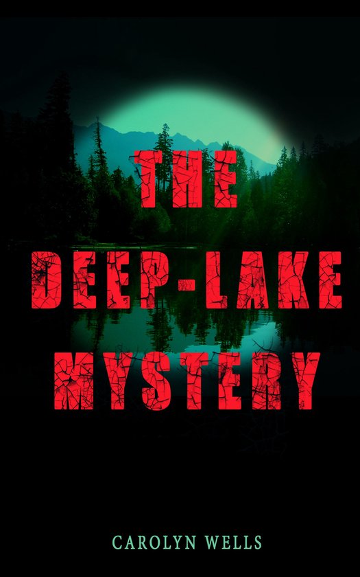 THE DEEP-LAKE MYSTERY - cover