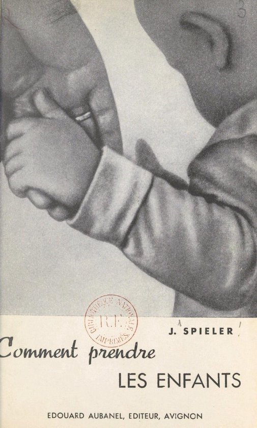 Comment prendre les enfants - cover