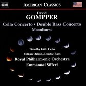 Timothy Gill, Volkan Orhon, Royal Philharmonic Orchestra,Emmanuel Siffert - Gompper: Cello Concerto - Double Bass Concerto - Moonburst (CD)