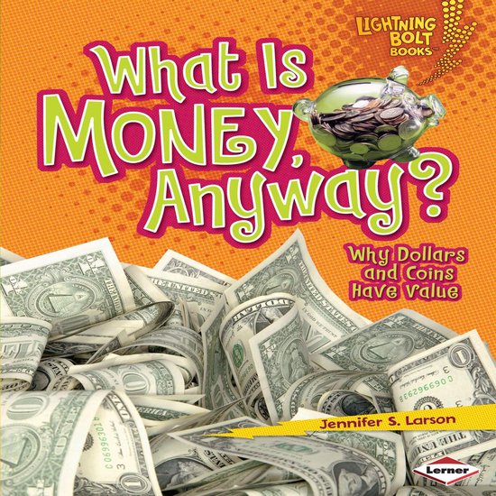 What Is Money, Anyway? - cover