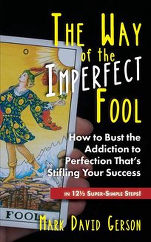 The Way of the Imperfect Fool - cover