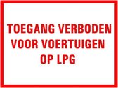 Tekststicker Toegang verboden voor voertuigen op LPG 400 x 250 mm