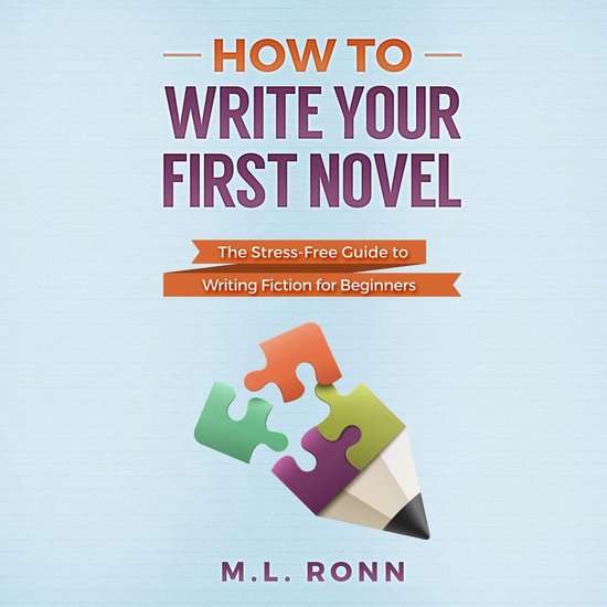 How to Write Your First Novel - cover