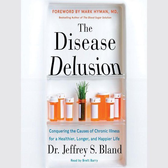 The Disease Delusion - cover