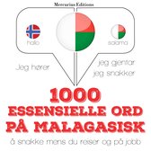 1000 essensielle ord på Malagasisk