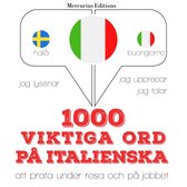 1000 viktiga ord på italienska