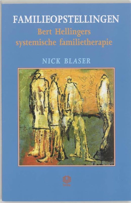 Cover van het boek 'Familieopstellingen' van Nick Blaser