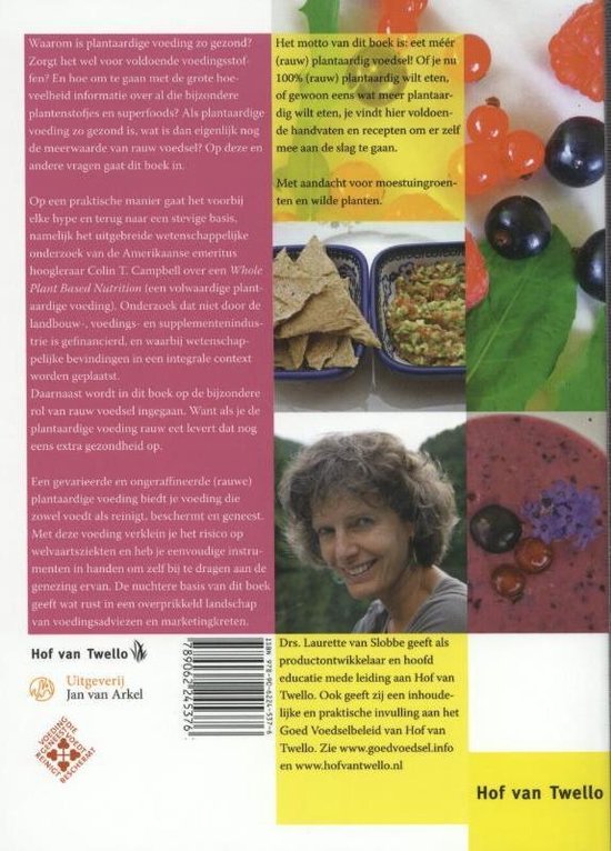 Boek 'Handboek plantaardige en rauwe voeding' met tekst en foto's van Laurette van Slobbe en gerechten.