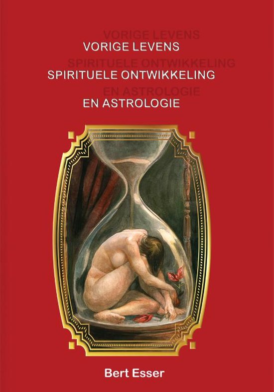 Cover van het boek 'Vorige levens spirituele ontwikkeling en astrologie'