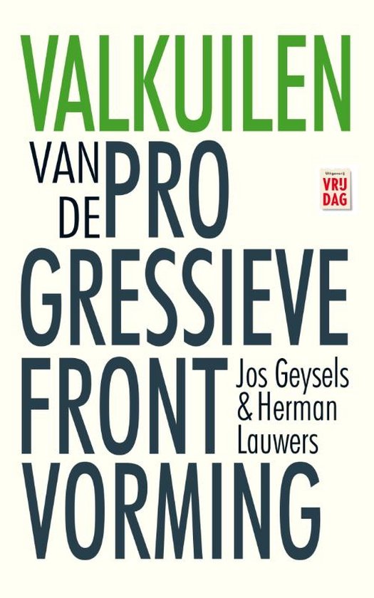 Boekomslag met de titel 'VALKUILEN VAN DE PROGRESSIEVE FRONT VORMING' in grote letters.