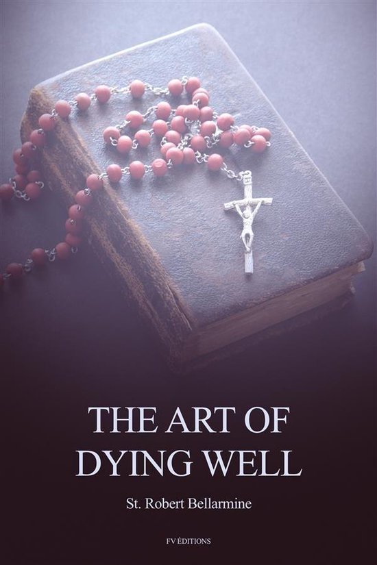 The Art of Dying Well (Annotated) - cover